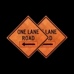 Roll Up Sign & Stand - 48 Inch Reflective Left Side One Lane Road Roll Up Traffic Sign